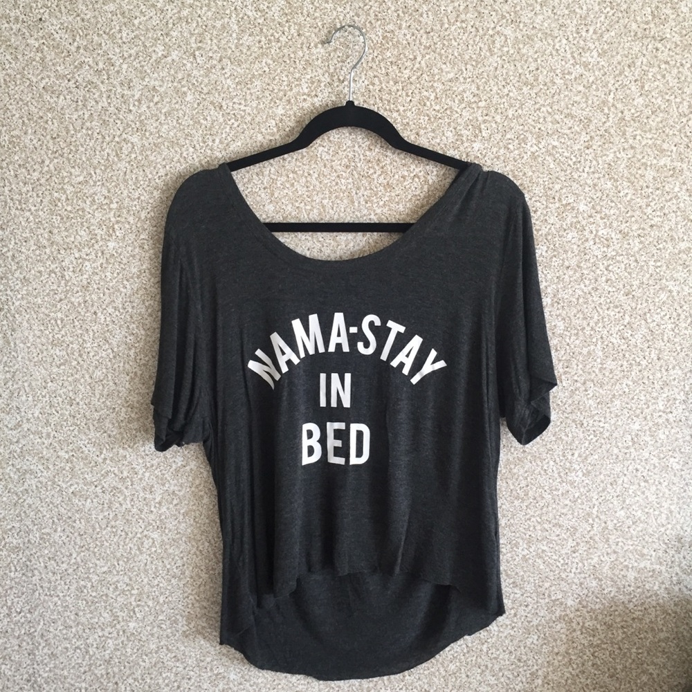 Namastay In Bed High-Low Top 😴